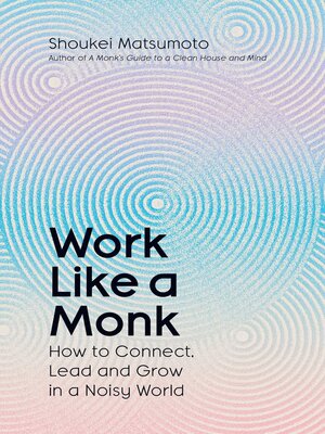 cover image of Work Like a Monk